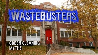 Wastebusters: Green Cleaning Myths