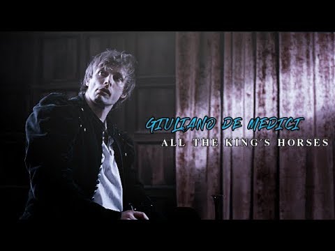Giuliano de Medici | All The King's Horses |