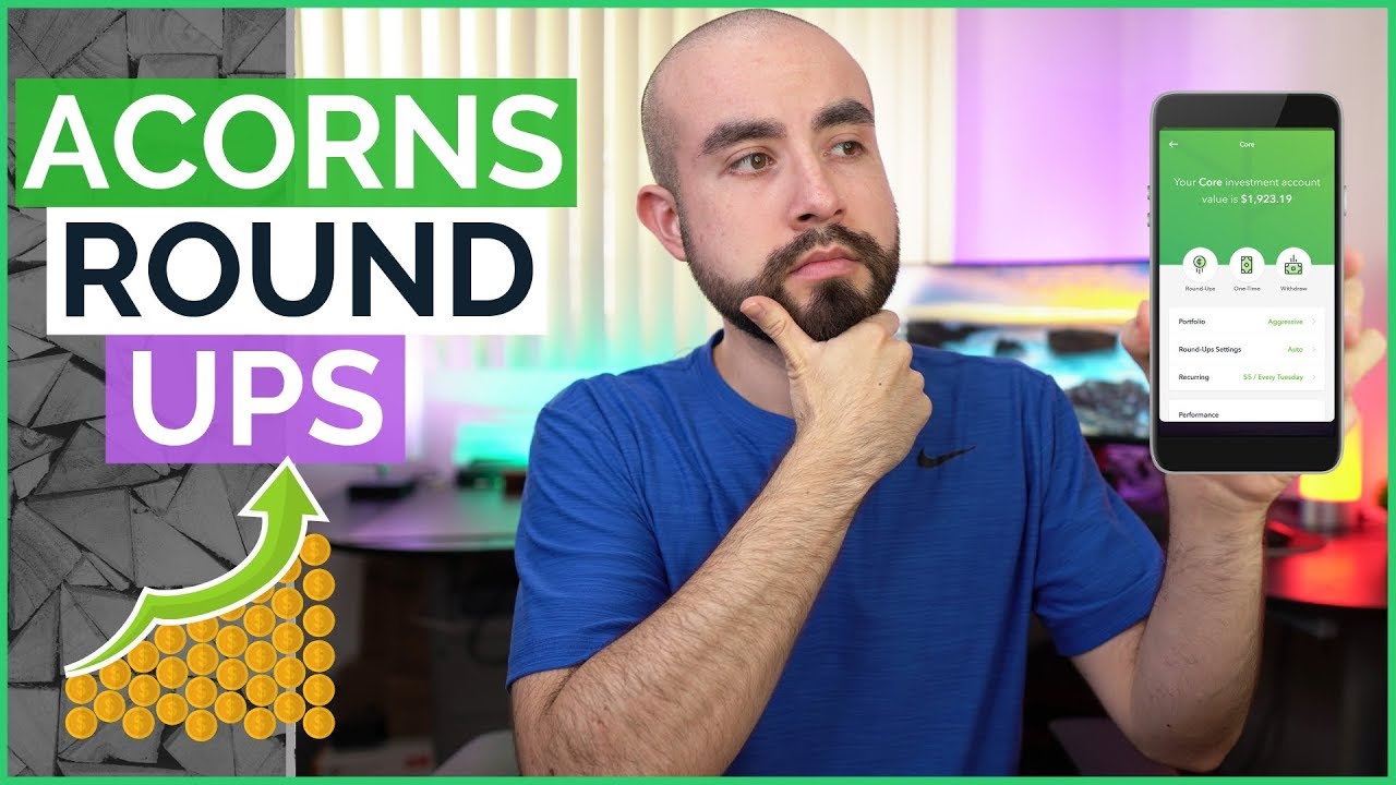 Acorns Round Up Explained - How Does Acorns Invest Spare Change?