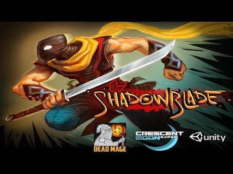 Shadow Blade - Universal - HD Gameplay Trailer