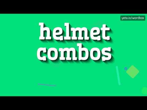 HELMET COMBOS - HOW TO PRONOUNCE IT!?