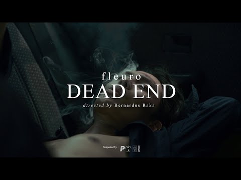 Fleuro - Dead End (Official Music Video)