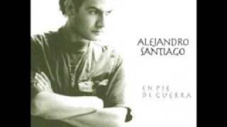 Alejandro Santiago - Que pase el huracan