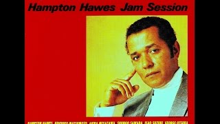 Hampton Hawes Jam Session - There'll Never Be Another You