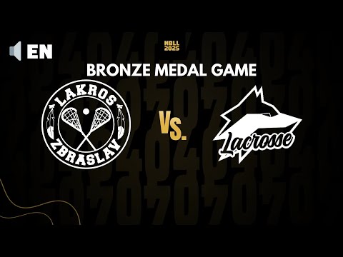 Lakros Zbraslav - VER Selb | EN | BRONZE MEDAL GAME | NBLL 2025 | National Box Lacrosse League