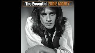 Gimme Some Water  &quot;Eddie Money&quot;