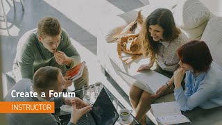 Discussions - Create a Forum - Instructor