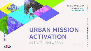 Urban Mission Activation