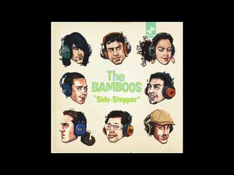 The Bamboos feat  Paul MacInnes   Move on
