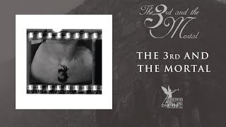 The 3rd And The Mortal - The 3rd And The Mortal - full album (DSR310  / DSR Productions)