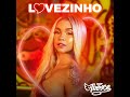 Lovezinho Treyce Dj Neeh