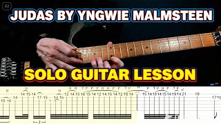 JUDAS BY YNGWIE MALMSTEEN SLOW TEMPO GUITAR LESSON PART 2 || SOLO