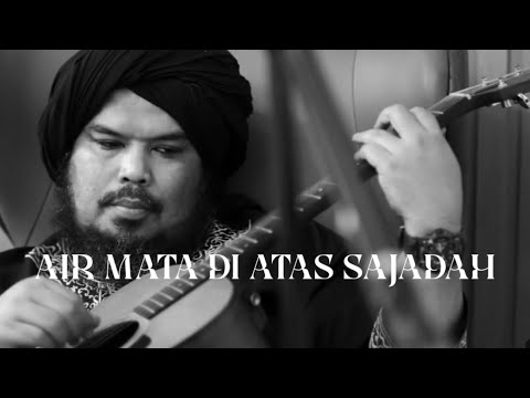 Air Mata Di Atas Sajadah - Derry Sulaiman