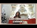 Ersya Aurelia - Last Christmas (Wham! Cover)