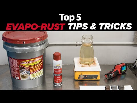 Rust Removal - Top 5 Tips & Tricks for Removing Rust With Evapo-Rust
