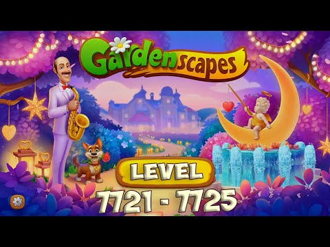 GardenScapes level 7721 - 7725 [ Playrix ] HD