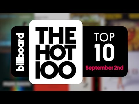 Early Release! Billboard Hot 100 Top 10 September 2nd, 2017 Countdown | Official