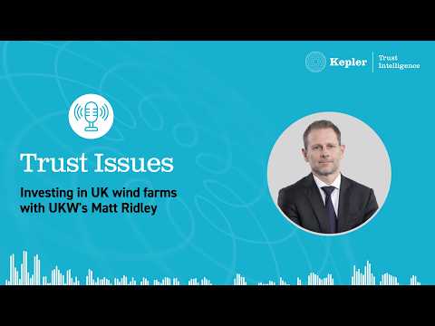 Trust Issues: Investing in UK wind farms with UKW's Matt Ridley