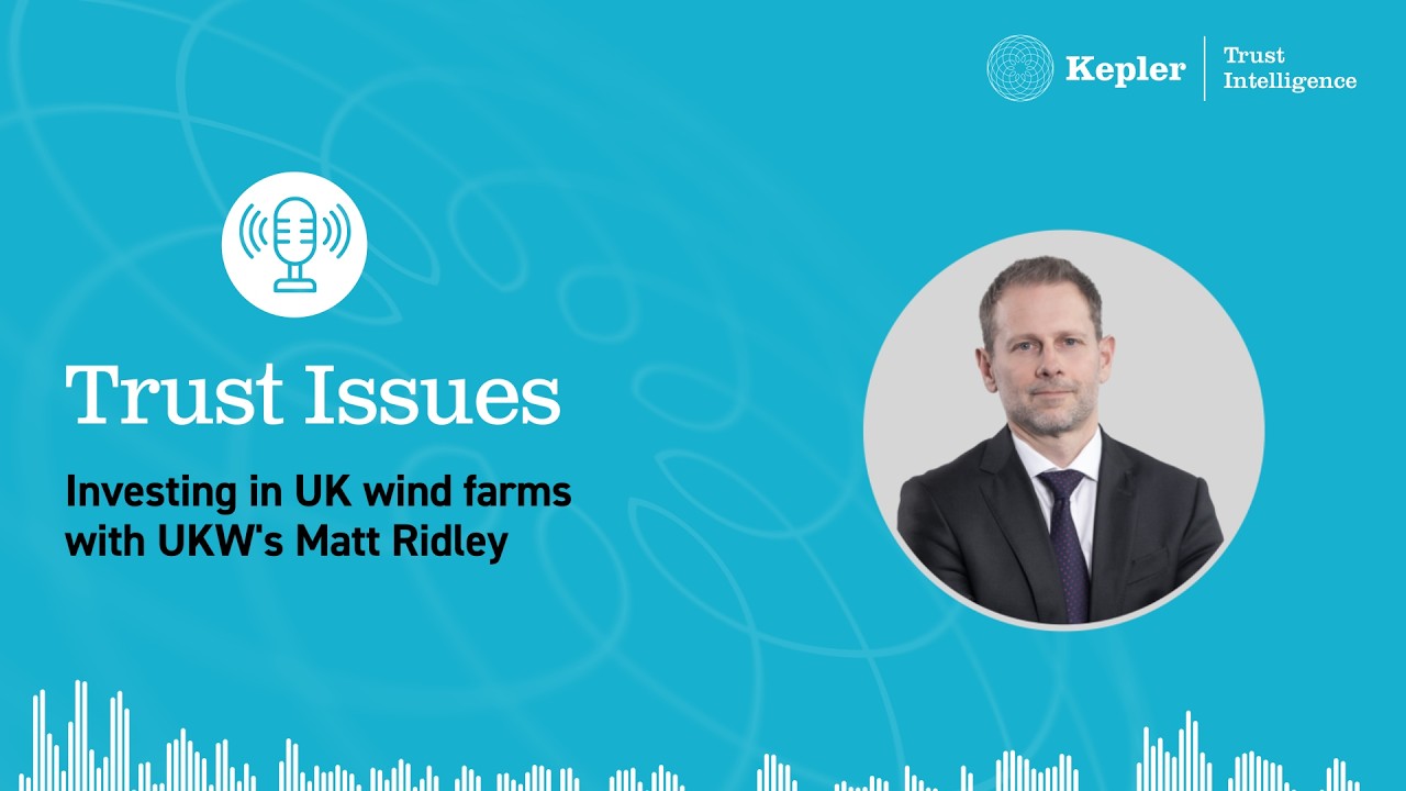 Thumbnail for Trust Issues: Investing in UK wind farms with UKW's Matt Ridley