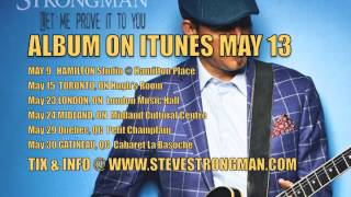 Steve Strongman - NEW ALBUM Let Me Prove it to You