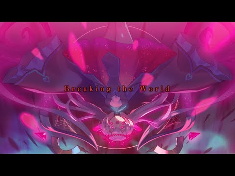 ɥ󥷥 ΡBreaking the World  RiTaĹë