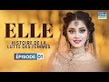 ELLE Épisode 01 Serie Indienne En Francais
