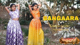 Bangaara | Bangarraju | Dance cover | Nainika & Thanaya