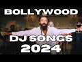 HINDI DJ SONGS NON STOP MIX 2024 | BOLLYWOOD HINDI SONGS DJ MASHUP 2024