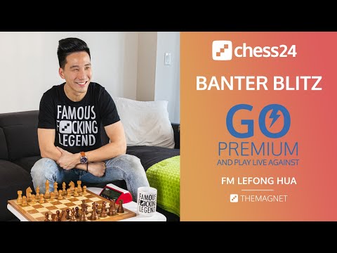 Banter Blitz with FM Lefong Hua, March 21, 2020