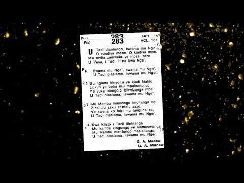 Cantique kitwadi 283 Chanté par la soeur Charldryne Cynthia Emerlyne MALELA