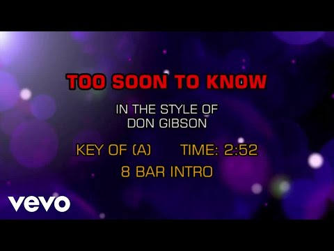 Too Soon To Know - Don Gibson