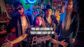 Passion - &quot;Easy Come Easy Go&quot; (Winger cover) - Official Audio
