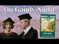 On Gaudy Night by Dorothy L Sayers