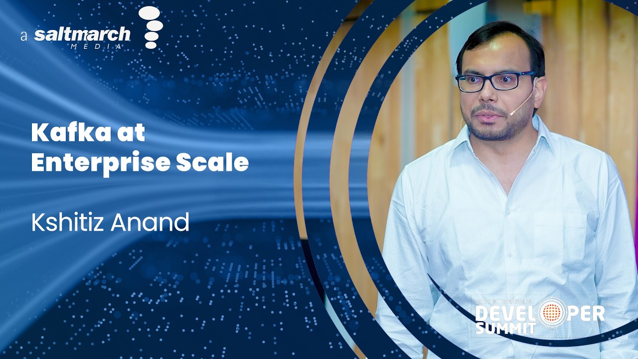 Engineering Kafka at Enterprise Scale: Building an API‑First Streaming Platform - Kshitiz Anand