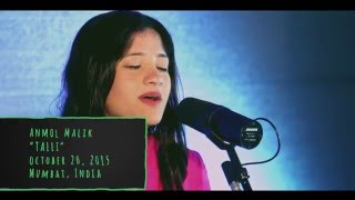 &quot;Talli&quot; - Live@Saavn - Anmol Malik