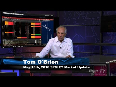 May 15th 3PM ET Market Update with Tom O'Brien on TFNN