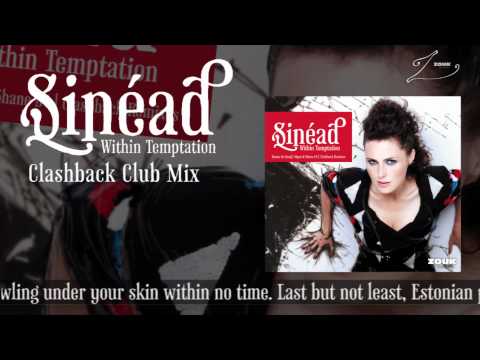 Videoclip de Sinéad (Clashback Club Mix) — Within Temptation
