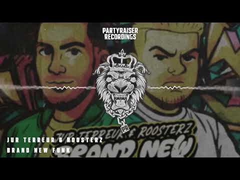Jur Terreur & Roosterz - Brand New Funk