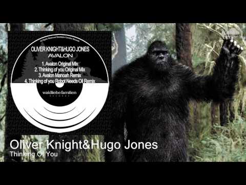 Oliver Knight&Hugo Jones - Thinking Of You