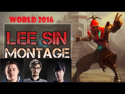 [Leage of Legend] Highlights Lee Sin Montage World 2016 #01 (TSM Svenskeren, INTZ Revolta,.. )