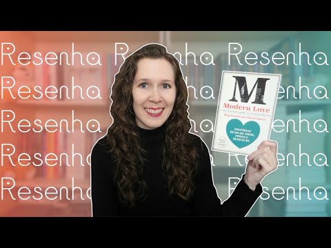 Resenha | Modern Love | Leituras de Deni