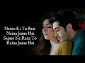 Naino Ki To Baat Naina Jaane Hai Song Lyrics Altaf Sayed Song Lyrics Video HD Lyrics