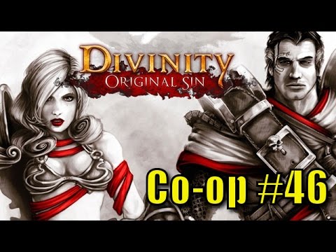 Divinity: Original Sin - Co-op Playthrough #46