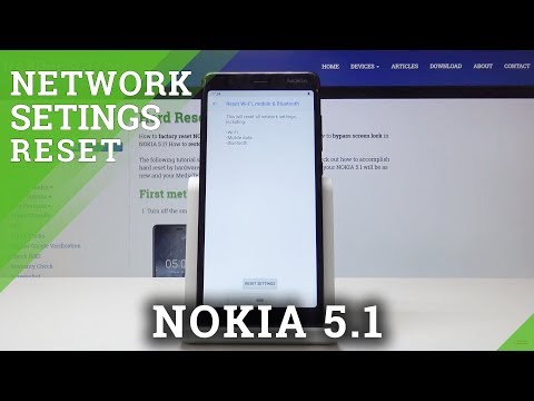 NOKIA 5.1 Reset Network Settings / Fix Network Configuration