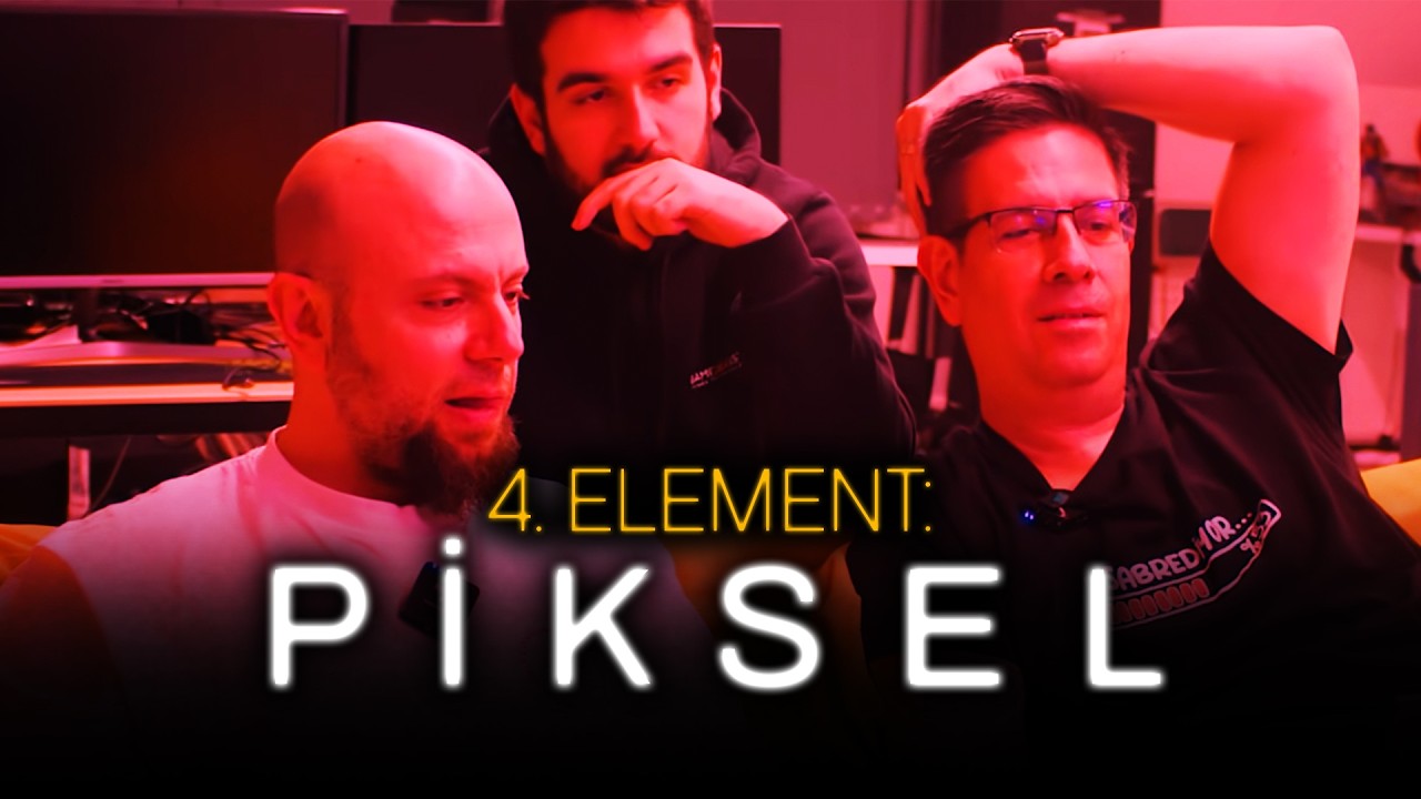 DOĞADAKİ 4 ELEMENT: ATEŞ, SU, TOPRAK, PİKSEL!- NERENİN PİKSELİ
