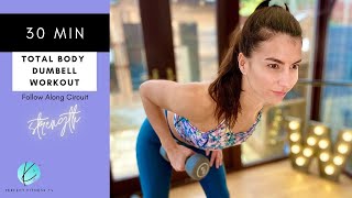 30 Min Total Body Dumbbell Strength Workout | Intermediate