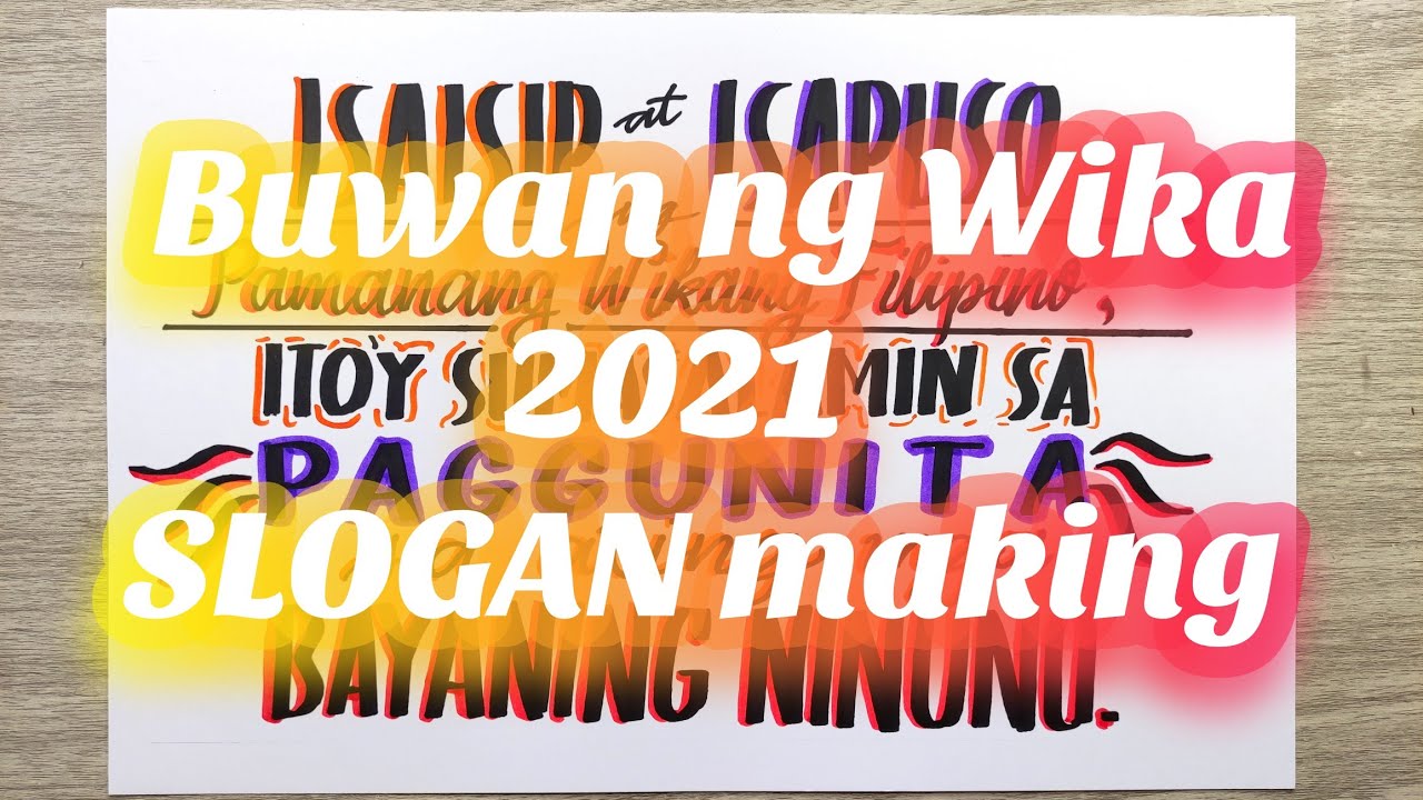 Buwan ng Wika 2021 SLOGAN MAKING