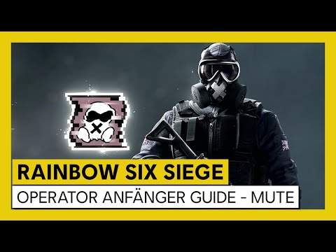 Tom Clancy’s Rainbow Six Siege - Operator Anfänger Guide - Mute | Ubisoft [DE]