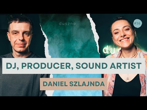 Słuchanie muzyki zajmuje mi dużą część życia - Daniel Drumz | dusznø podcast #36