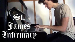 St. James Infirmary - Hugh Laurie&#39;s version played on piano!